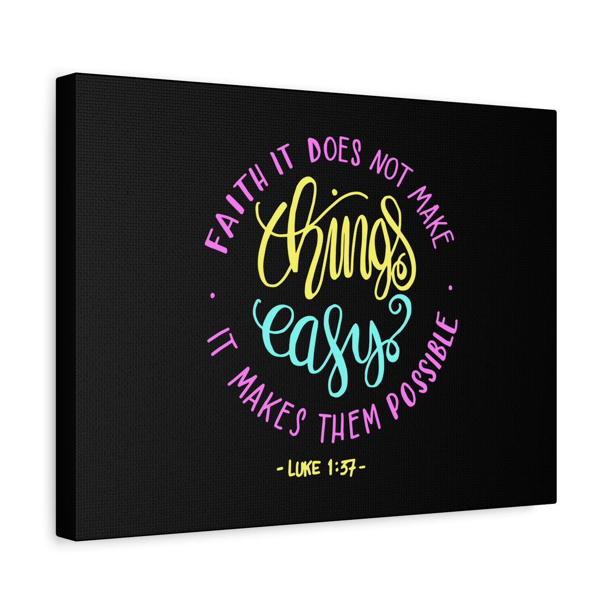 Scripture Canvas Faith It Luke 1:37 Christian Wall Art Bible Verse Print Ready to Hang