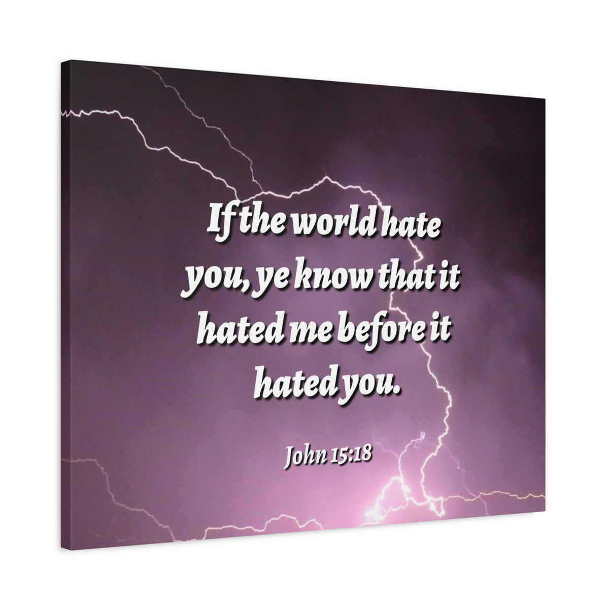 Scripture Canvas The World John 15:18 Christian Wall Art Bible Verse Print Ready to Hang