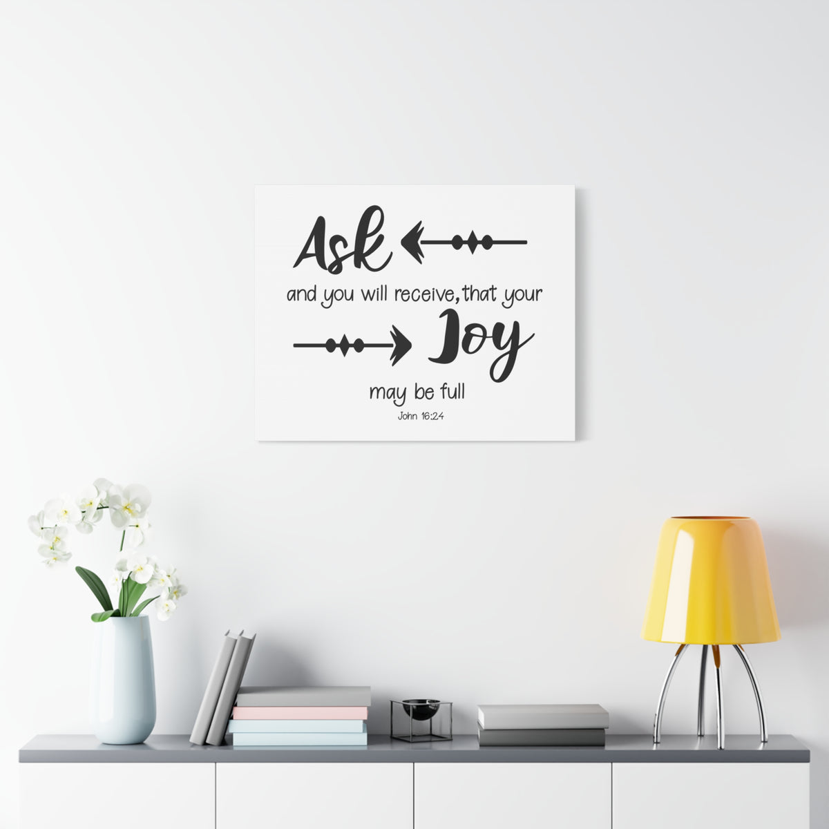 Scripture Canvas Joy May Be Full John 16:24 Christian Wall Art Bible Verse Print Ready to Hang