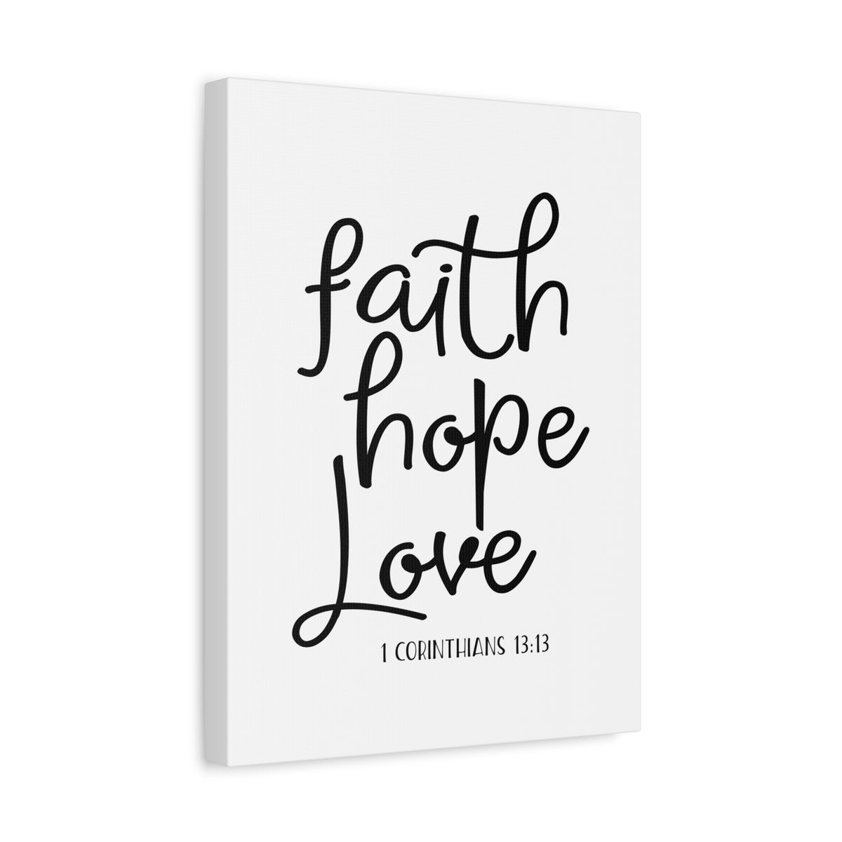 Scripture Canvas Faith, Hope, Love Thin 1 Corinthians 13:13 Christian Wall Art Bible Verse Print Ready to Hang