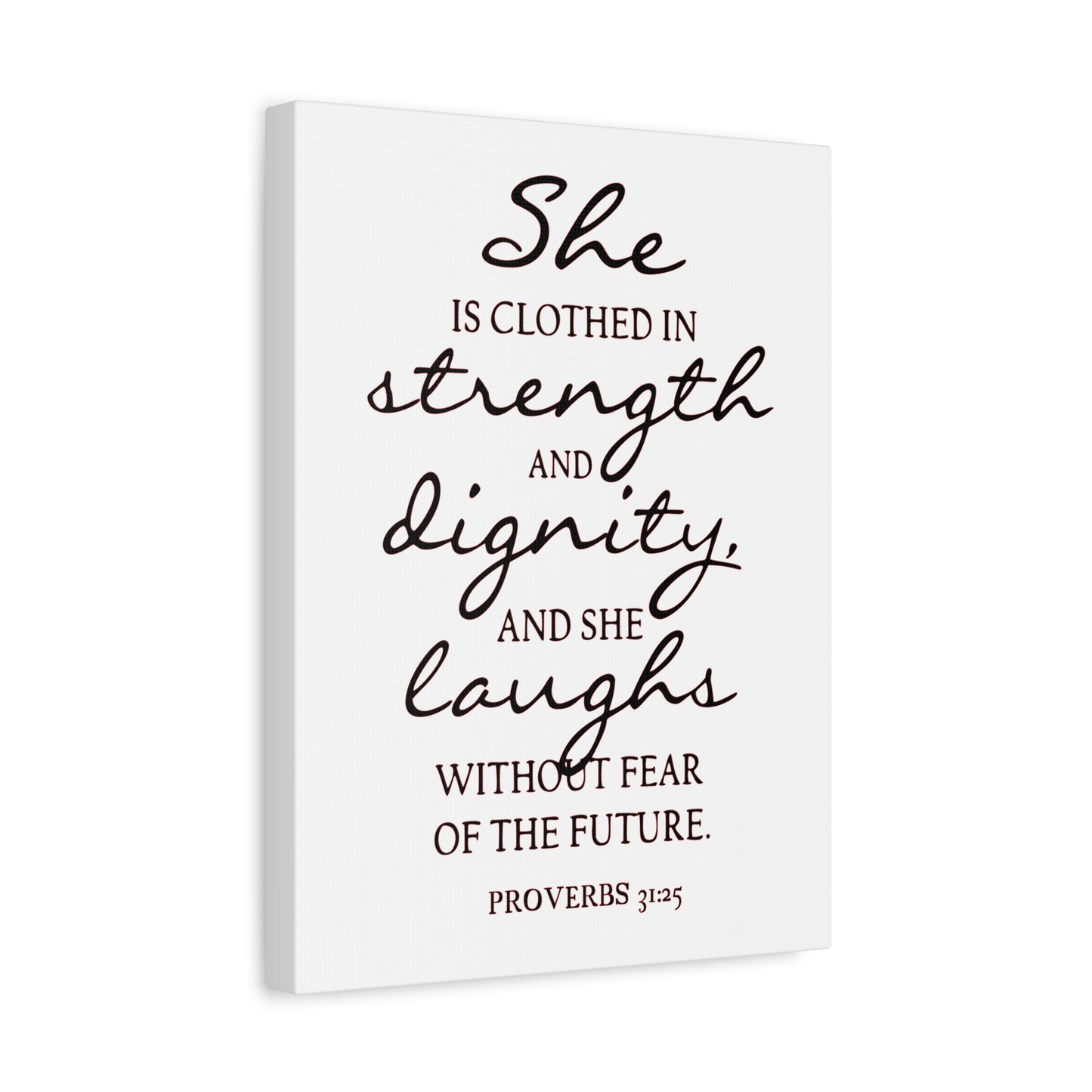 Scripture Canvas Strength, Dignity, And Laughs Proverbs 31:25 Christian Wall Art Bible Verse Print Ready to Hang