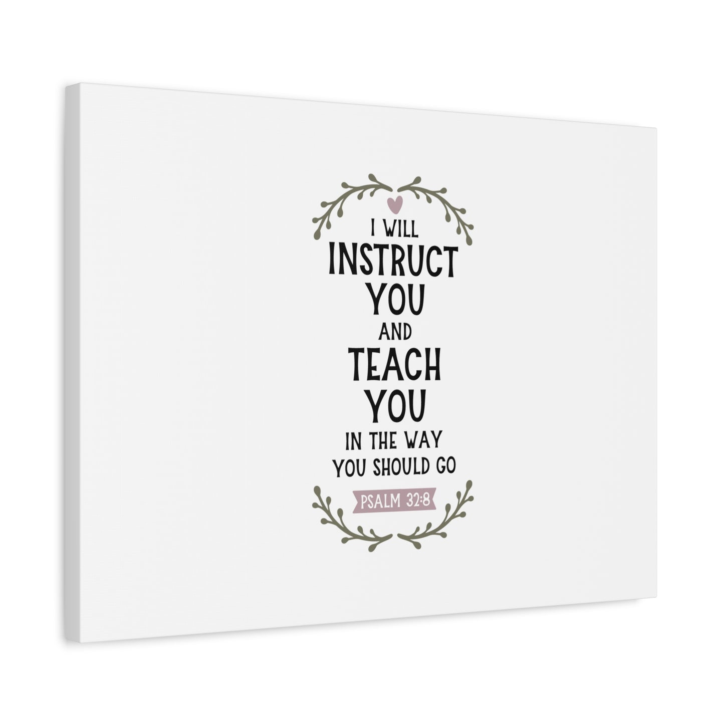 Scripture Canvas The Way You Should Go Psalm 32:8 Christian Wall Art Bible Verse Print Ready to Hang
