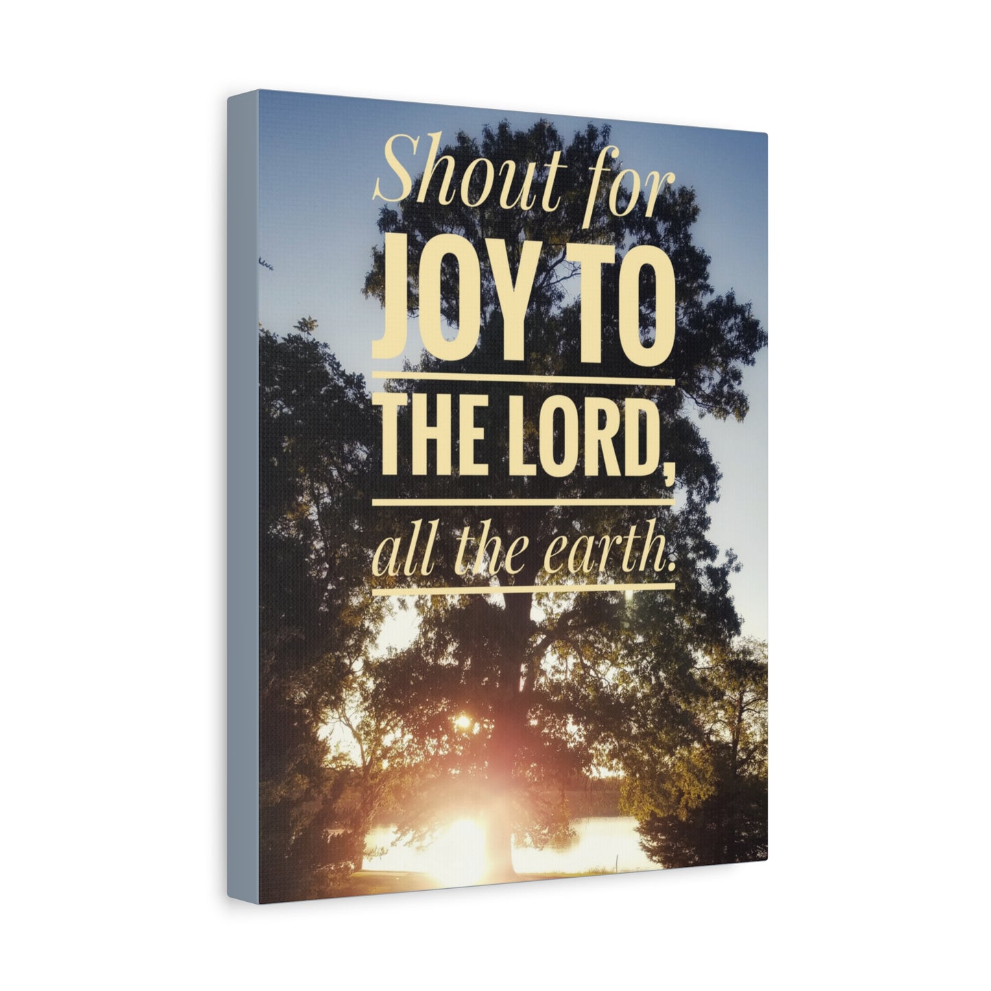 Scripture Canvas Joy To The Lord Psalms 100:1 Christian Wall Art Bible Verse Print Ready to Hang