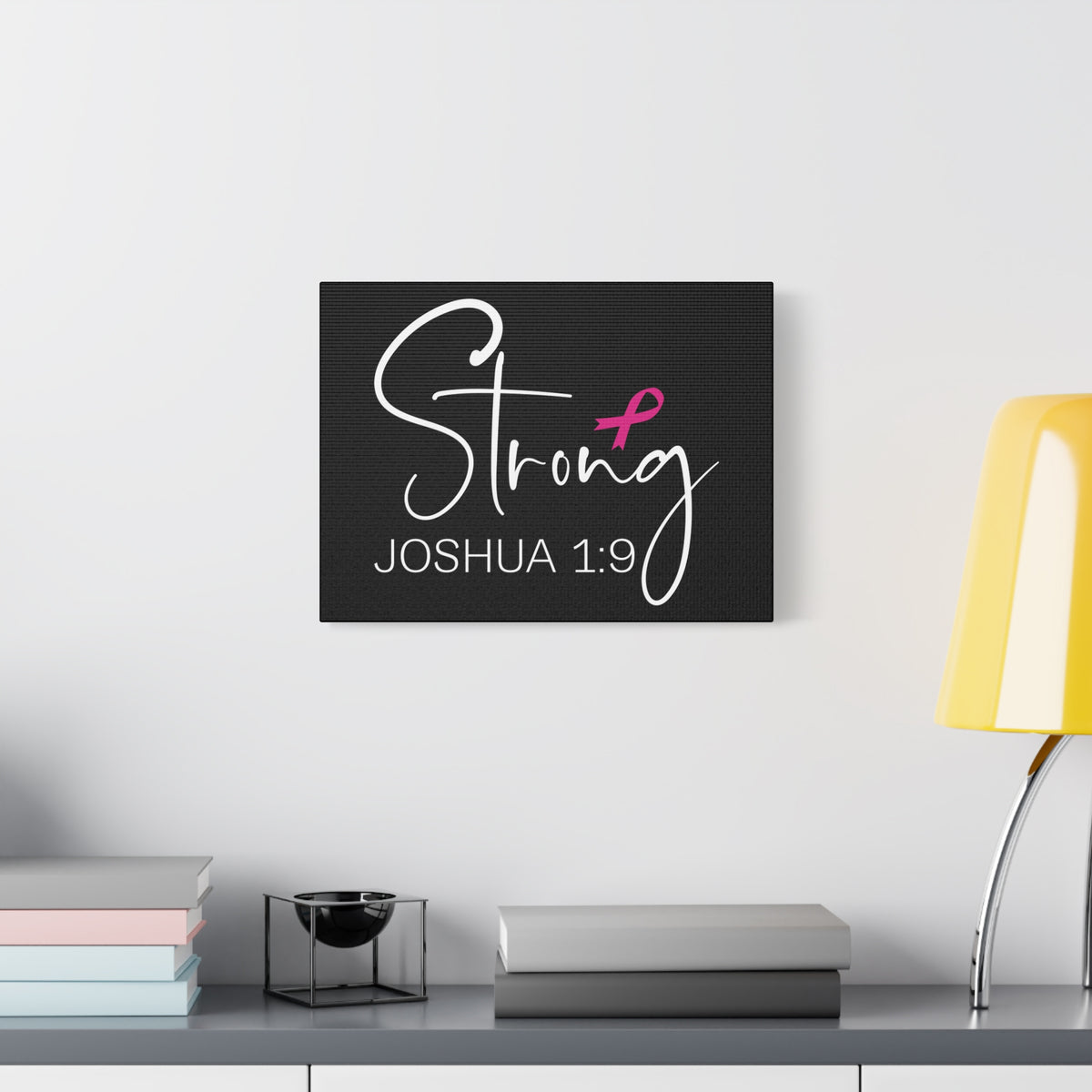 Scripture Walls Strong Joshua 1:9 Bible Verse Canvas Christian Wall Art Ready to Hang Unframed