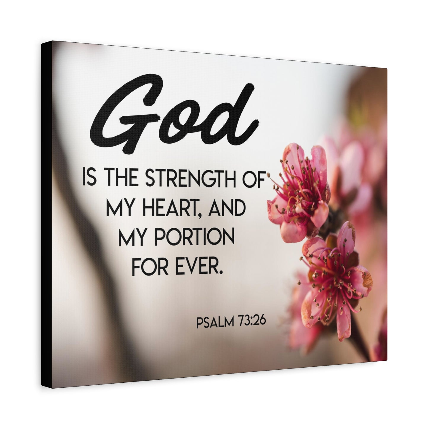 Bible Verse Canvas God is My Strength Psalm 73:26 Wall Art Christian Home Decor