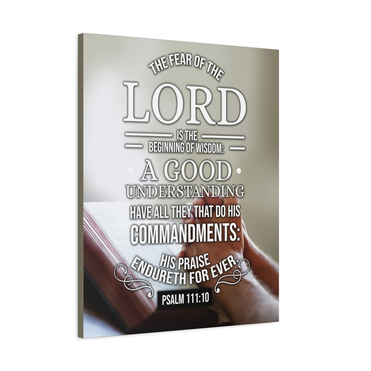 Scripture Canvas The Fear of The Lord Psalm 111:10 Christian Wall Art Bible Verse Print Ready to Hang