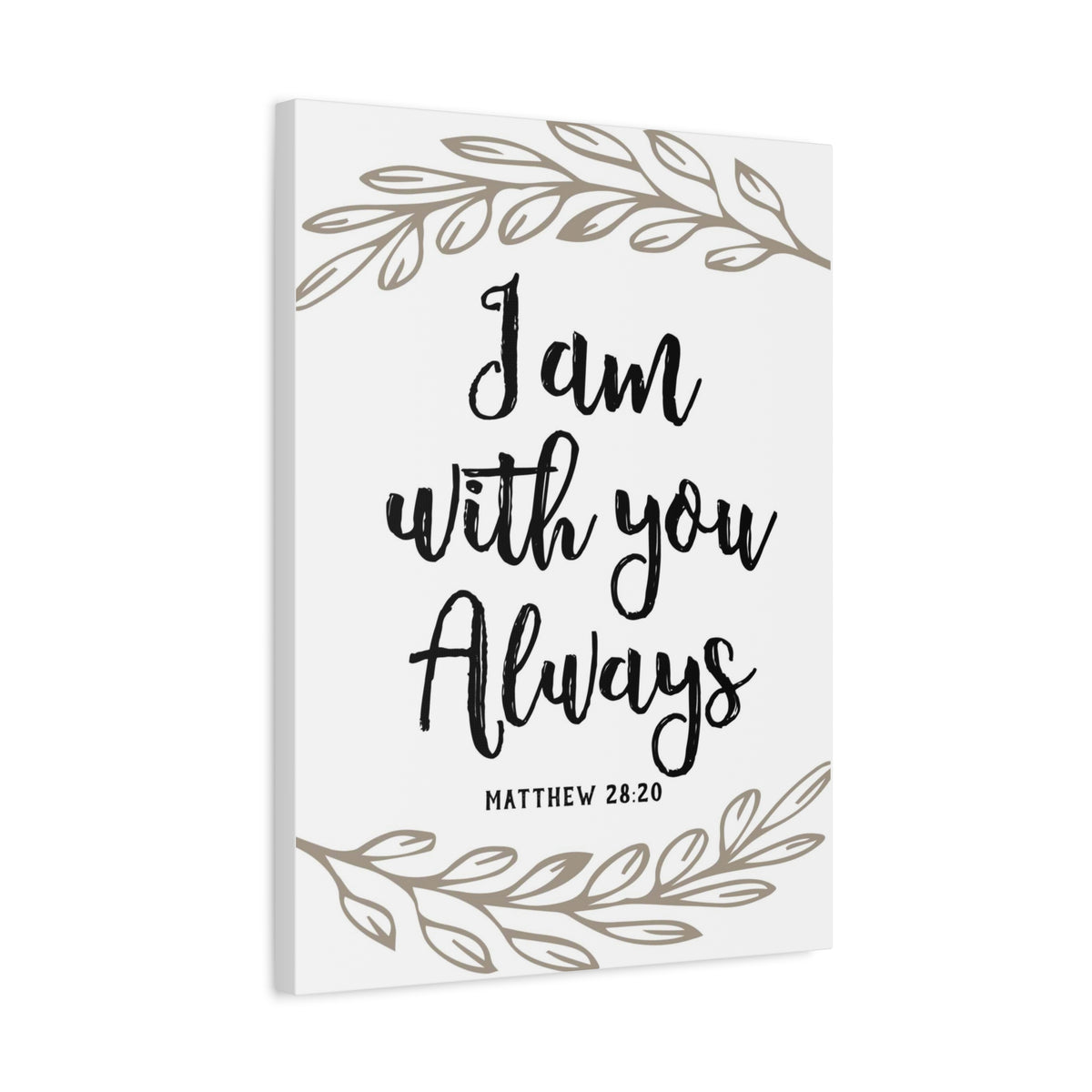 Scripture Canvas With You Always Brown Branch Matthew 28:20 Christian Wall Art Bible Verse Print Ready to Hang
