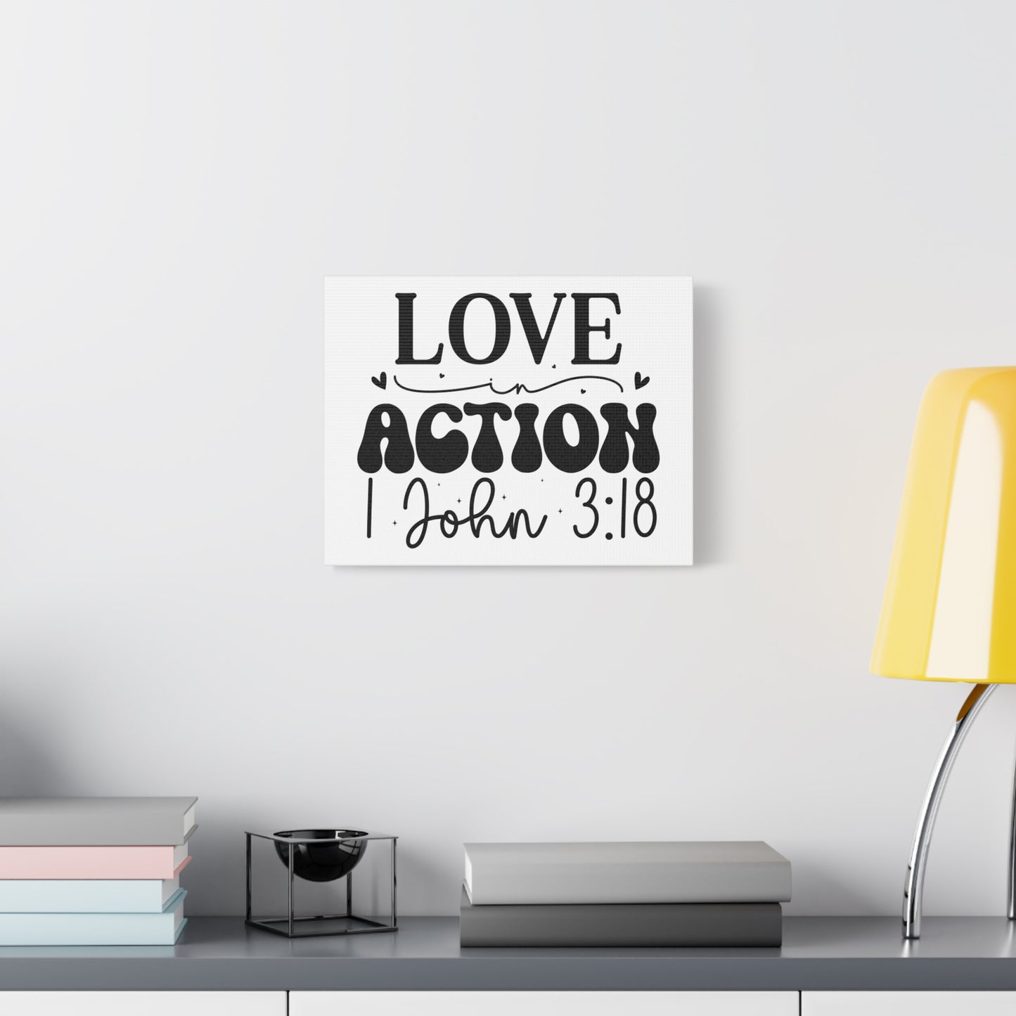 Scripture Walls 1 John 3:18 His Love in Action Bible Verse Canvas Christian Wall Art Ready to Hang Unframed