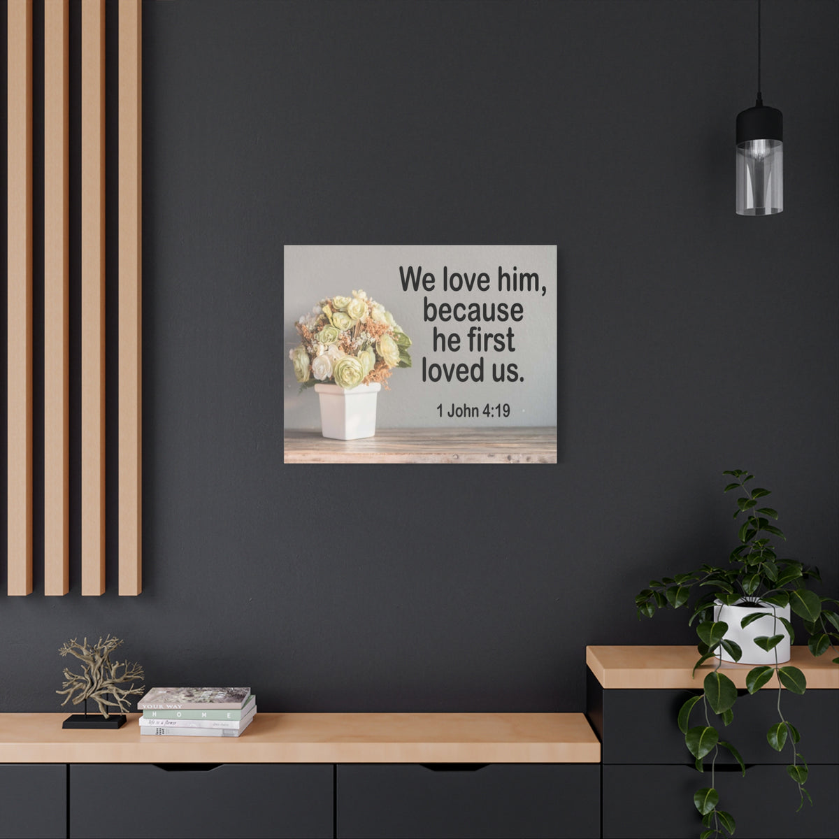 Scripture Canvas He First Loved Us 1 John 4:19 Christian Wall Art Bible Verse Print Ready to Hang