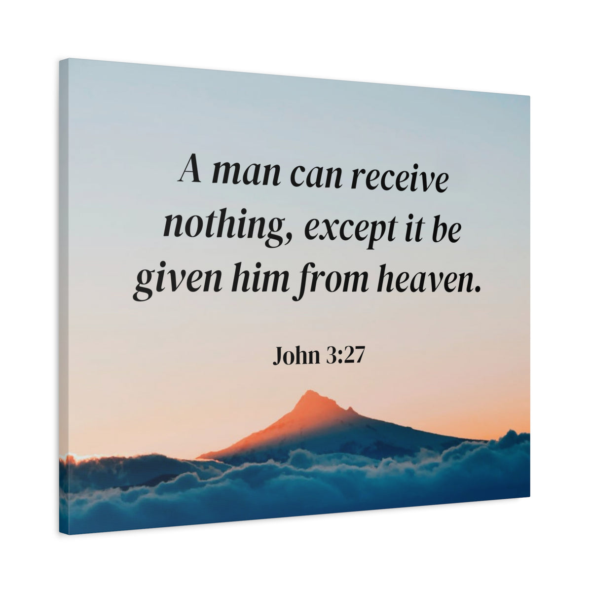 Scripture Canvas From Heaven John 3:27 Christian Wall Art Bible Verse Print Ready to Hang