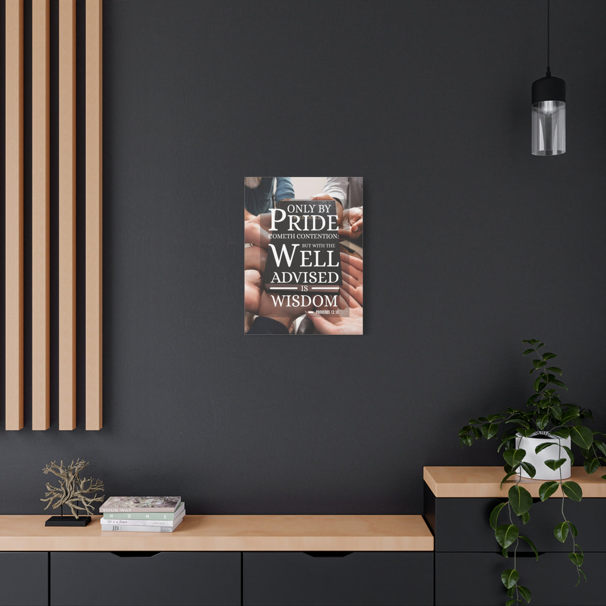 Scripture Canvas Only by Pride Proverbs 13:10 Christian Wall Art Bible Verse Print Ready to Hang