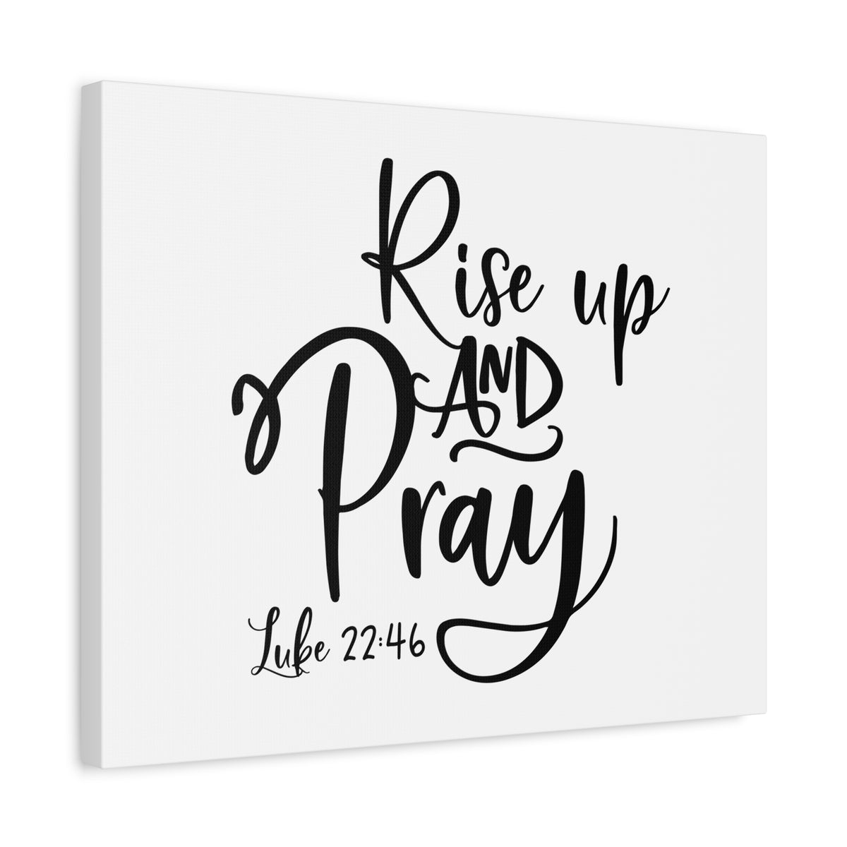 Scripture Canvas Up And Pray Luke 22:46 Christian Wall Art Bible Verse Print Ready to Hang