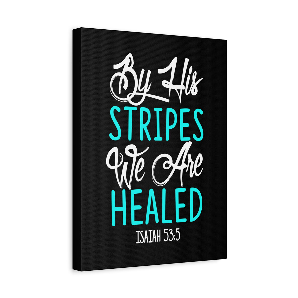 Scripture Canvas We Are Healed Isaiah 53:5 Christian Wall Art Bible Verse Print Ready to Hang