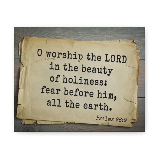 Worship The Lord Psalms 96:9 Bible Verse Canvas Christian Wall Art Bible Verse Print Ready To Hang