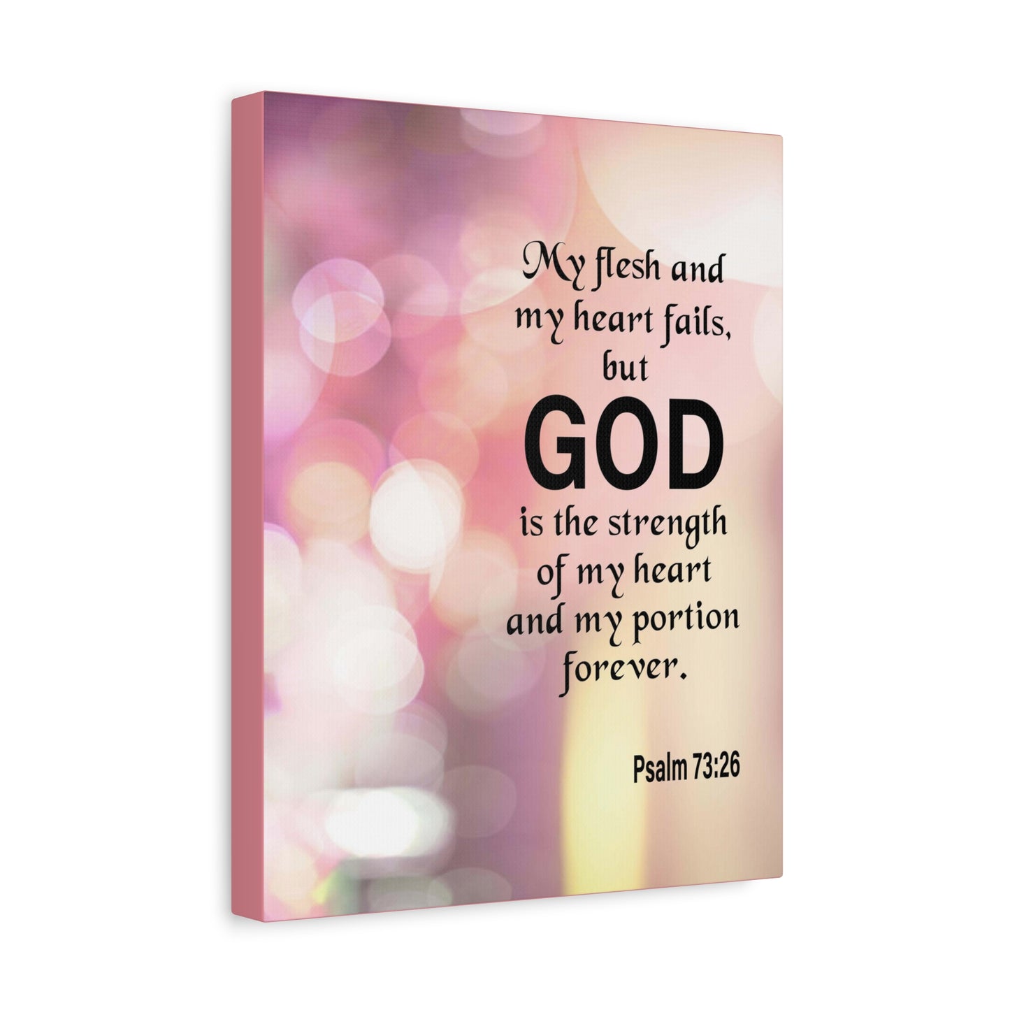 Bible Verse Canvas God is My Strength Psalm 73:26 Wall Art Christian Home Decor