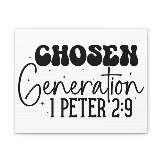 1 Peter 2:9 A Chosen Generation Bible Verse Canvas Christian Wall Art Ready to Hang Unframed