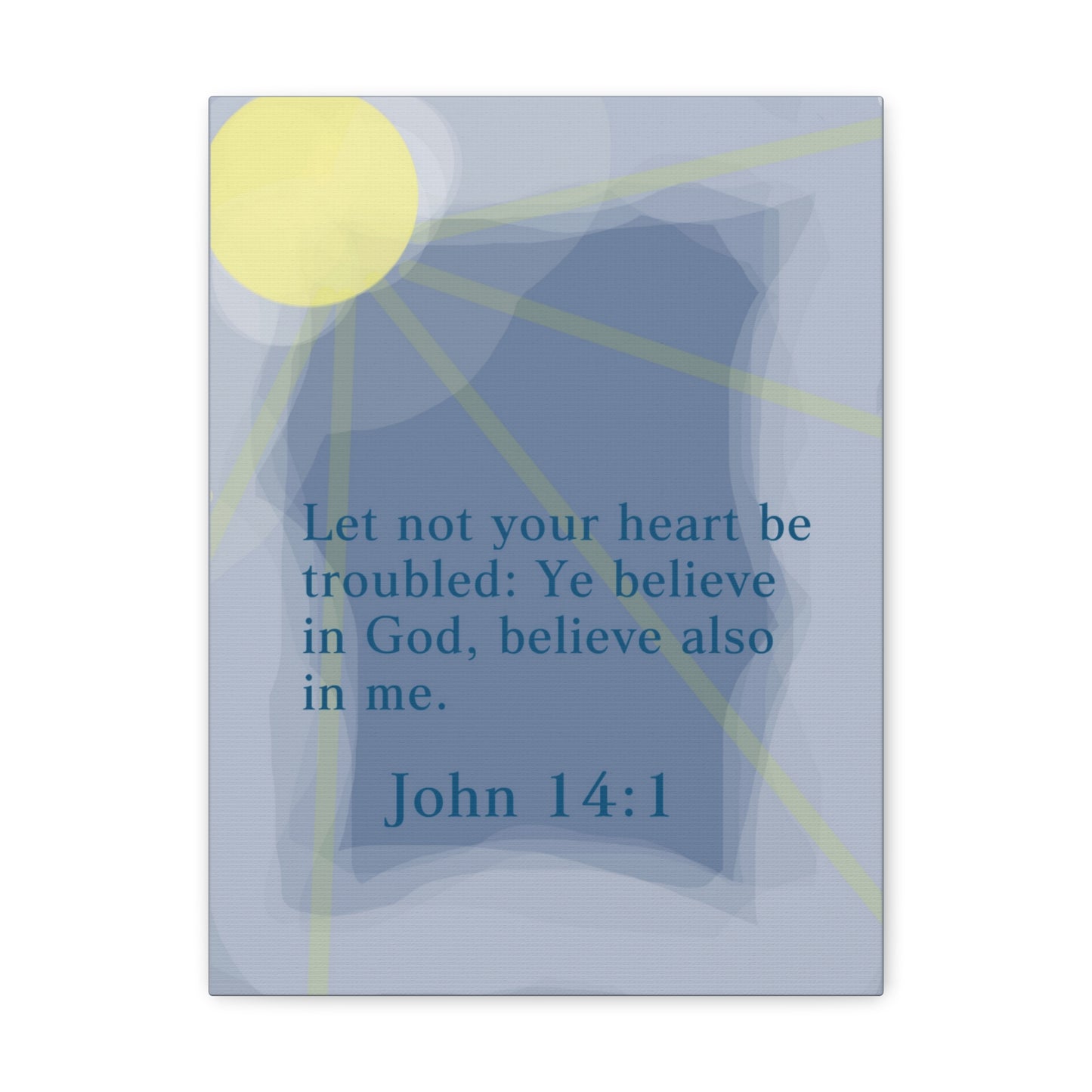 Ye Believe In God John 14:1 Bible Verse Canvas Christian Wall Art Ready to Hang