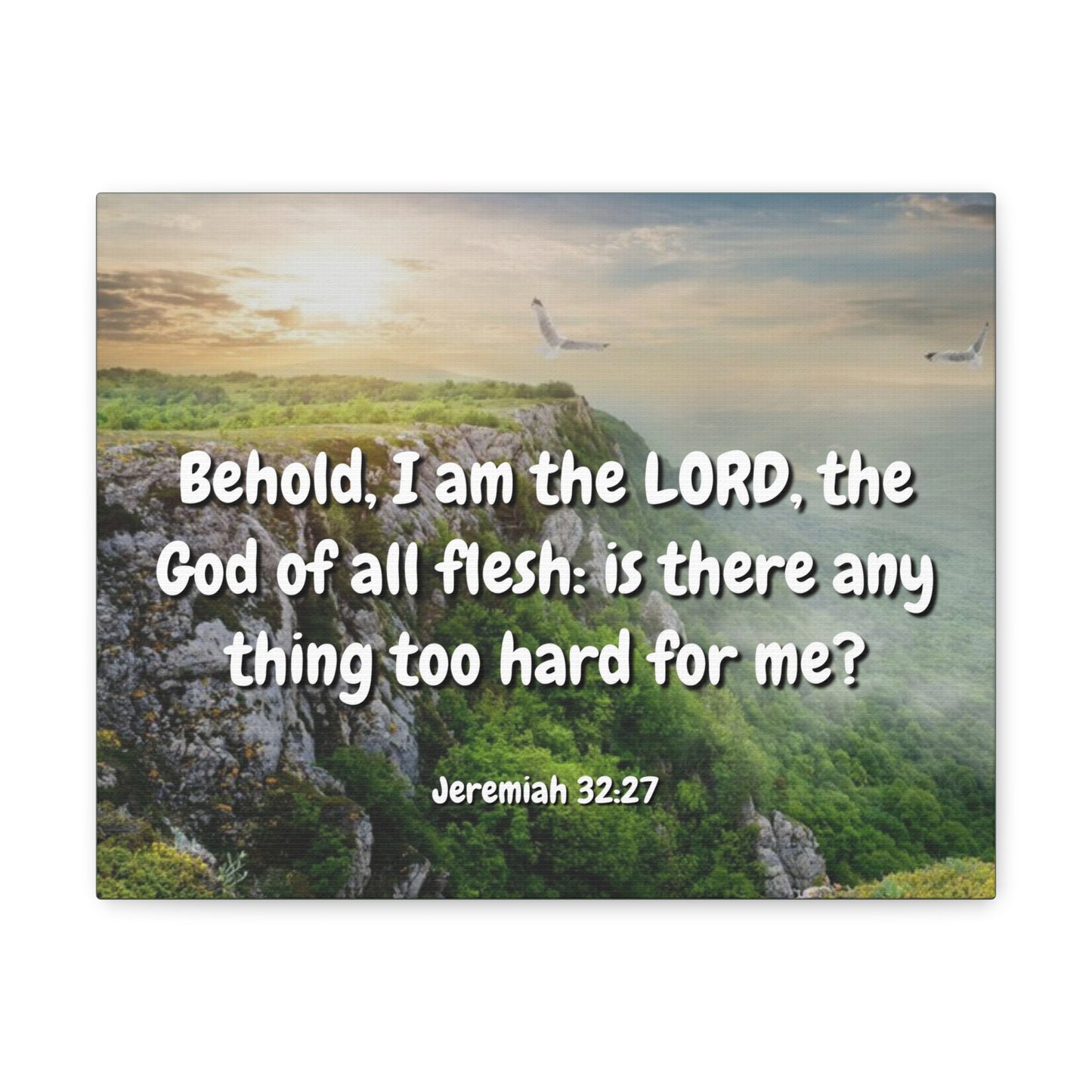 The Lord Jeremiah 32:27 Christian Wall Art Bible Verse Print Ready to Hang