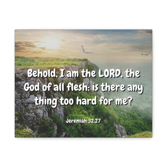 The Lord Jeremiah 32:27 Christian Wall Art Bible Verse Print Ready to Hang
