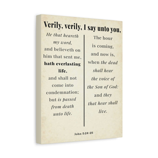 Scripture Walls John 5:24-25 Regeneration and Eternal Life Bible Verse Canvas Christian Wall Art Ready to Hang Unframed