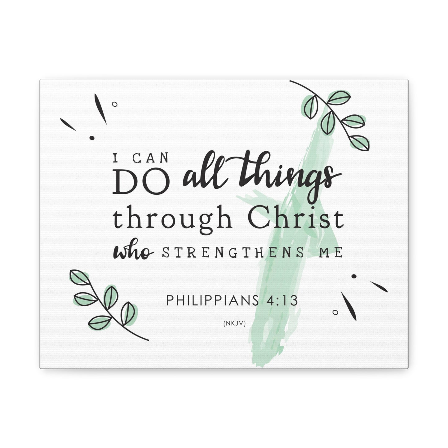 I Can Do All Things Through Christ Philippians 4:13 NKJV Bible Verse Canvas Christian Wall Art Ready to Hang
