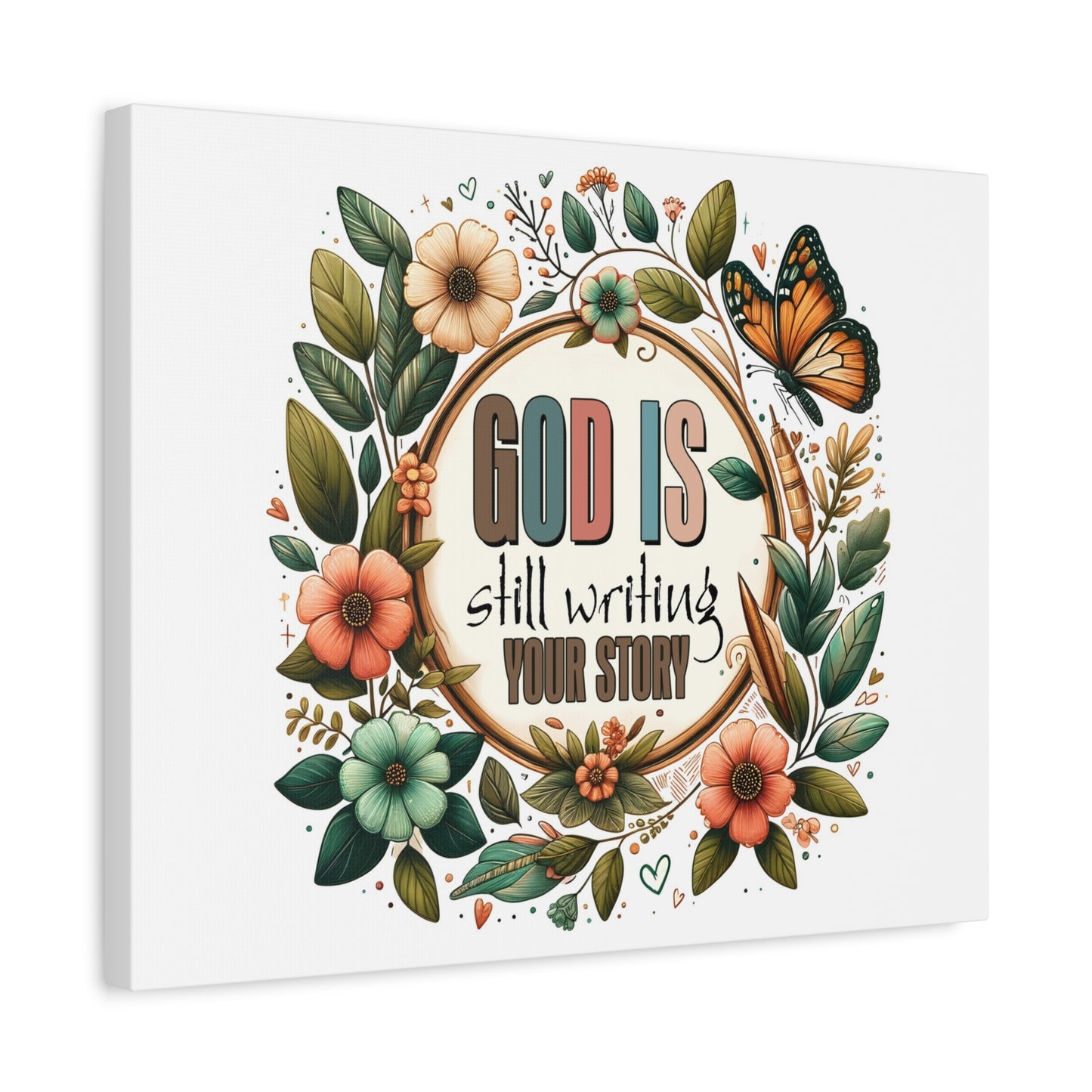 Scripture Walls God is Still Writing Bible Verse Canvas Christian Wall Art Ready to Hang Unframed