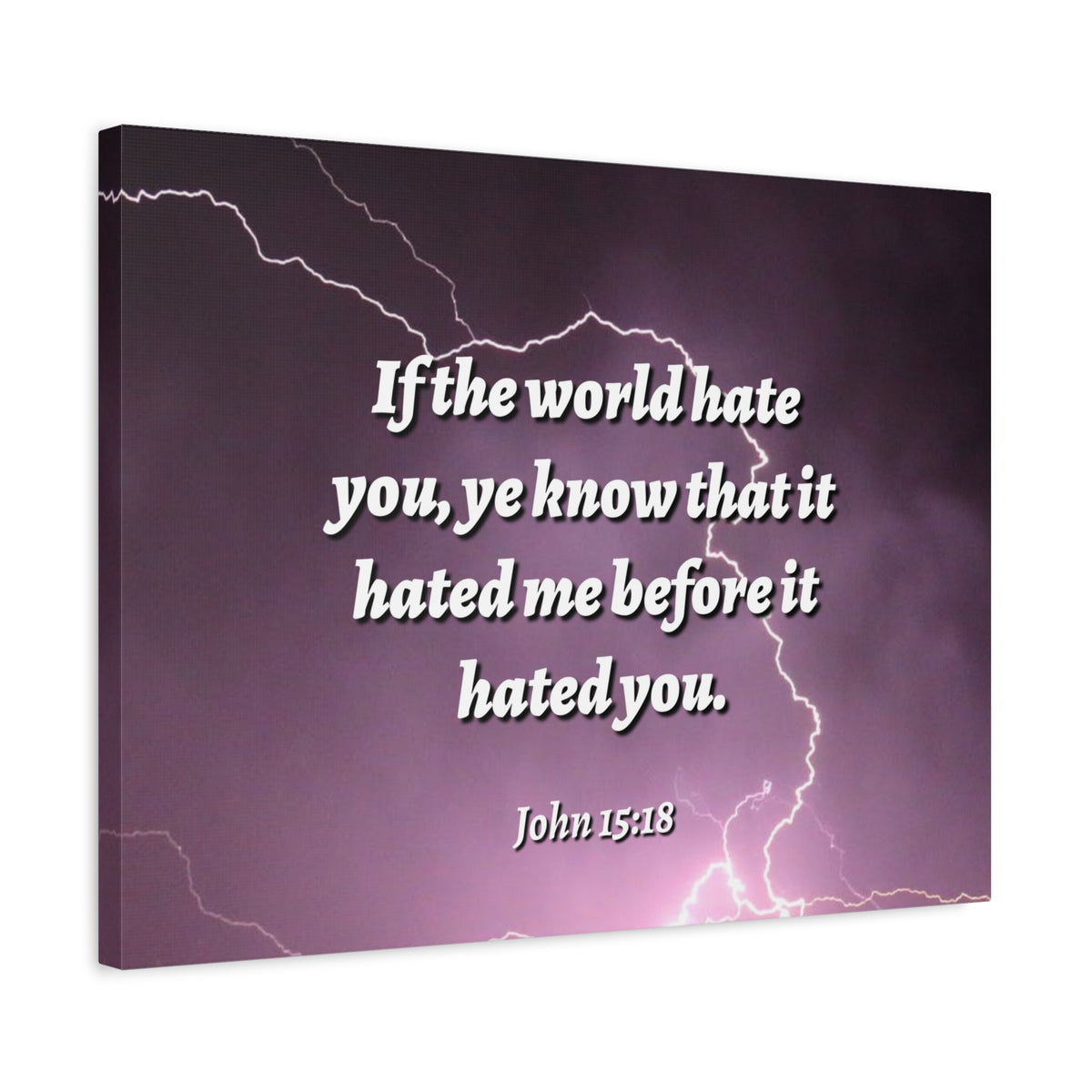 Scripture Canvas The World John 15:18 Christian Wall Art Bible Verse Print Ready to Hang