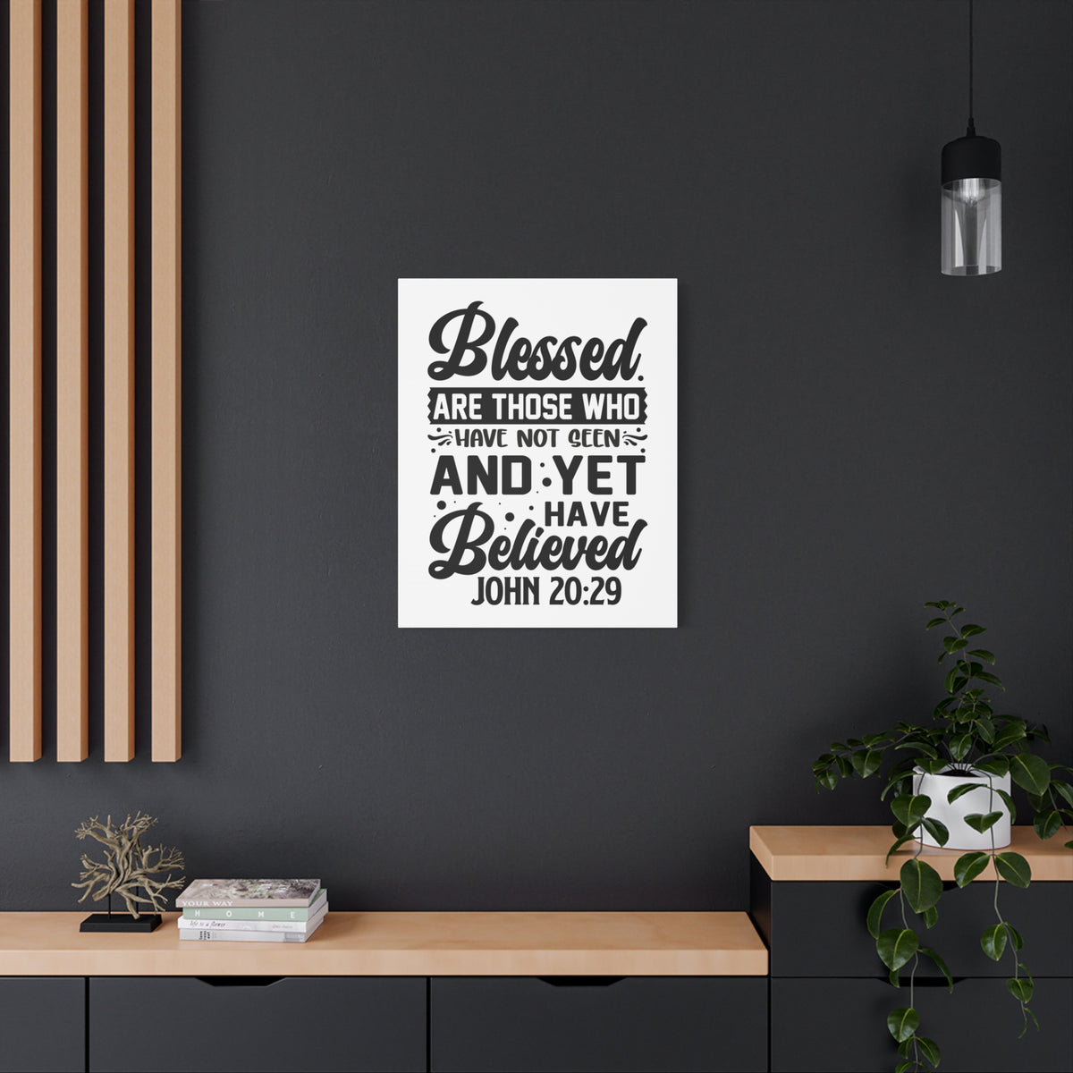 Scripture Walls Blessed Those Who Believed John 20:29 Bible Verse Canvas Christian Wall Art Ready to Hang Unframed