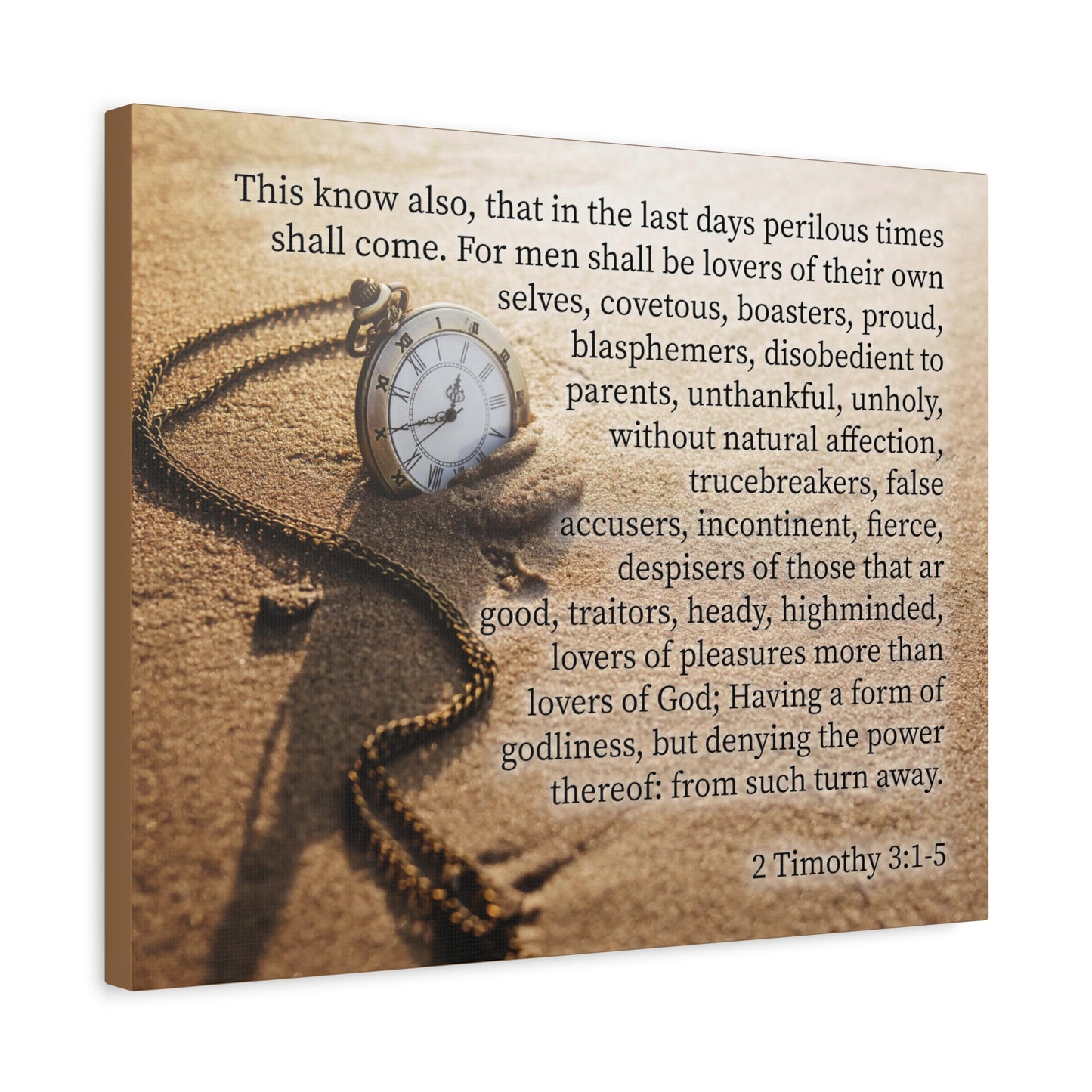 Scripture Canvas Perilous Times 2 Timothy 3:1-5 Christian Wall Art Bible Verse Print Ready to Hang