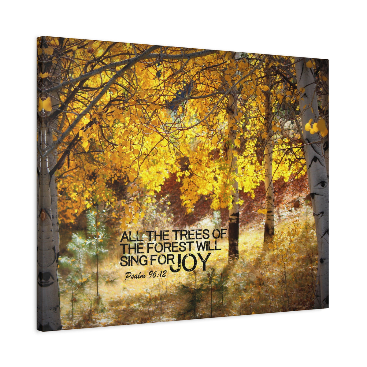 Scripture Canvas Will Sing For Joy Psalm 96:12 Christian Wall Art Bible Verse Print Ready to Hang