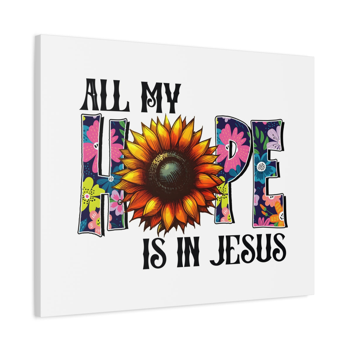 Scripture Walls My Hope is Jesus Bible Verse Canvas Christian Wall Art Ready to Hang Unframed