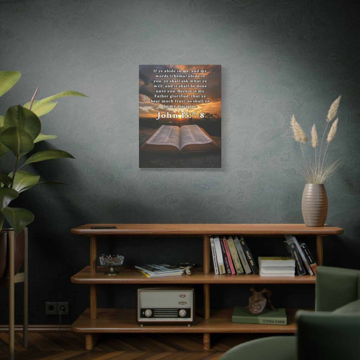 Scripture Walls John 15:7-8 KJV Bible Verse Canvas Christian Wall Art Ready to Hang Unframed