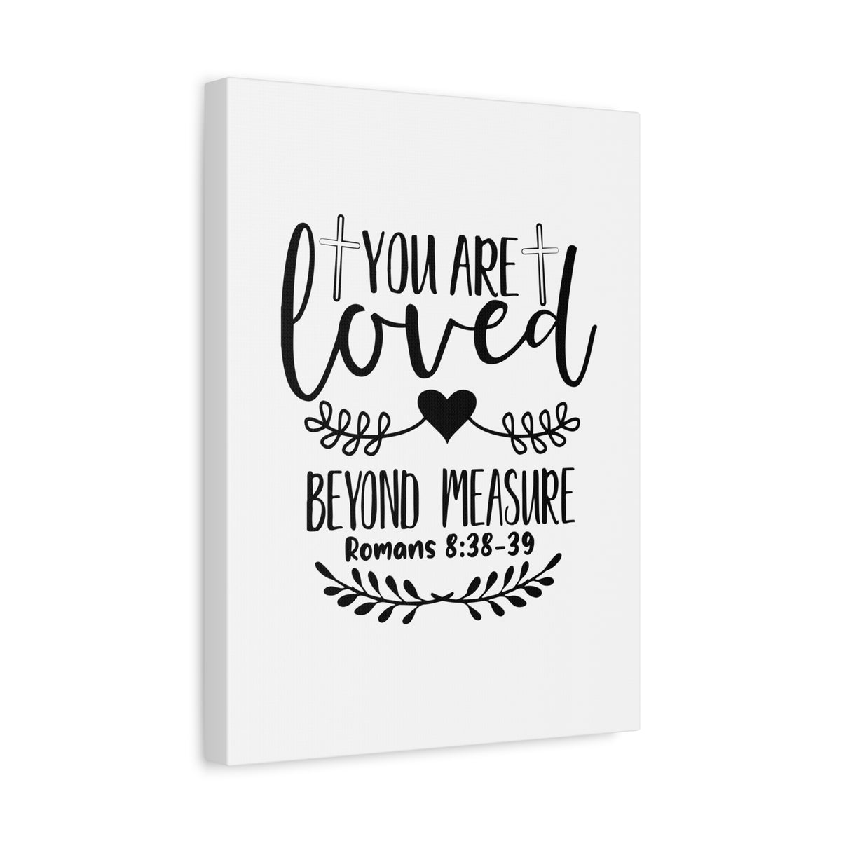 Scripture Canvas You Are Loved White Romans 8:38-39 Christian Wall Art Bible Verse Print Ready to Hang