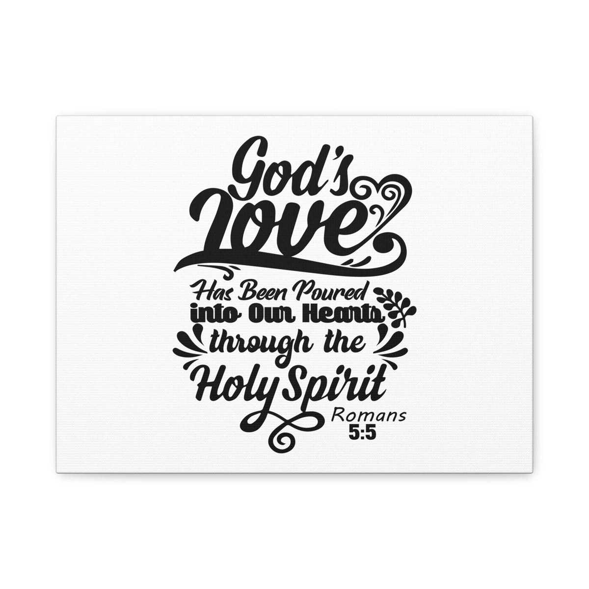 Scripture Canvas God's Love Romans 5:5 Christian Wall Art Bible Verse Print Ready to Hang