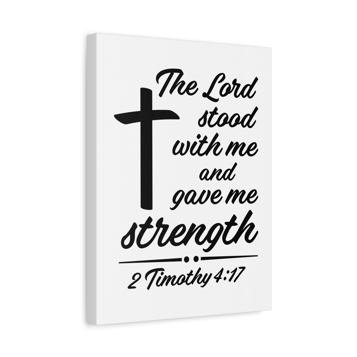Scripture Canvas Lord Stood With Me 2 Timothy 4:17 Christian Wall Art Bible Verse Print Ready to Hang