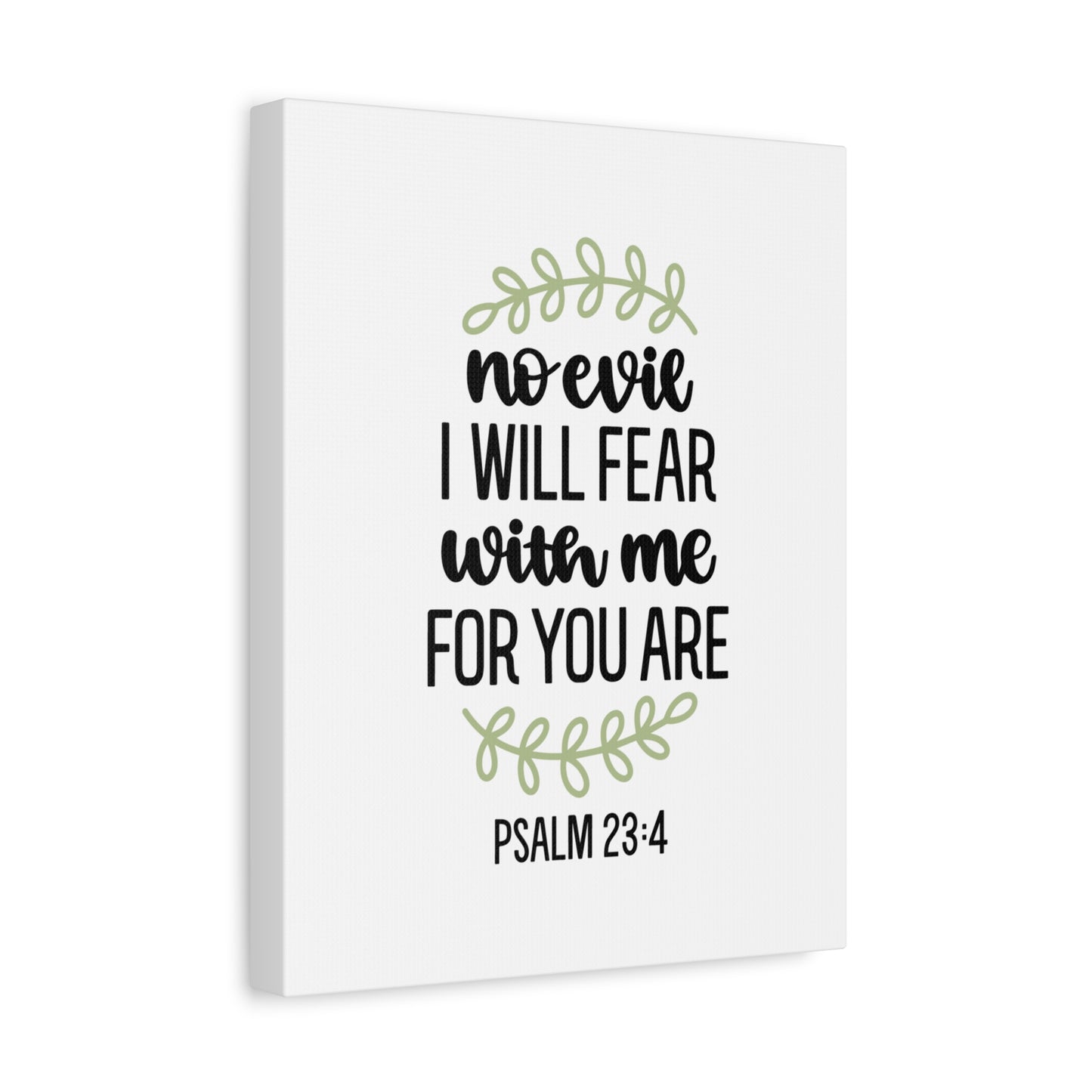 Scripture Canvas No Evil Psalm 23:4 Christian Wall Art Bible Verse Print Ready to Hang
