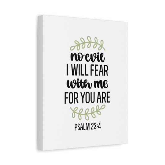 Scripture Canvas No Evil Psalm 23:4 Christian Wall Art Bible Verse Print Ready to Hang