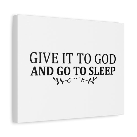 Scripture Canvas Give It To God And Sleep Psalm 55:22 Christian Wall Art Bible Verse Print Ready to Hang