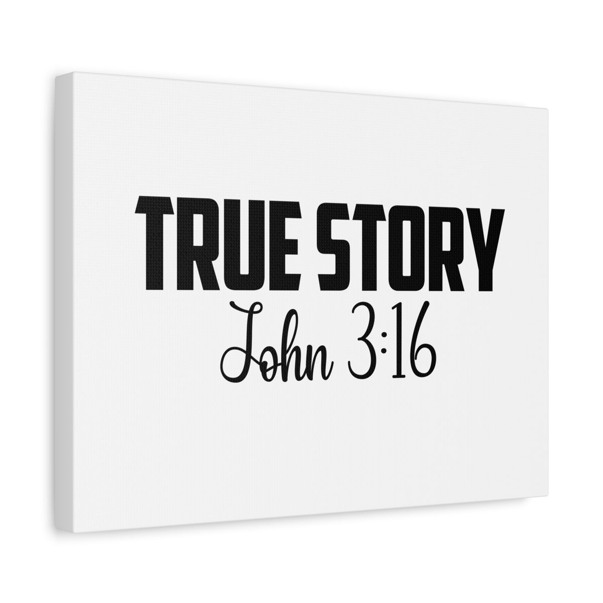 Scripture Canvas True Story John 3:16 Christian Wall Art Bible Verse Print Ready to Hang