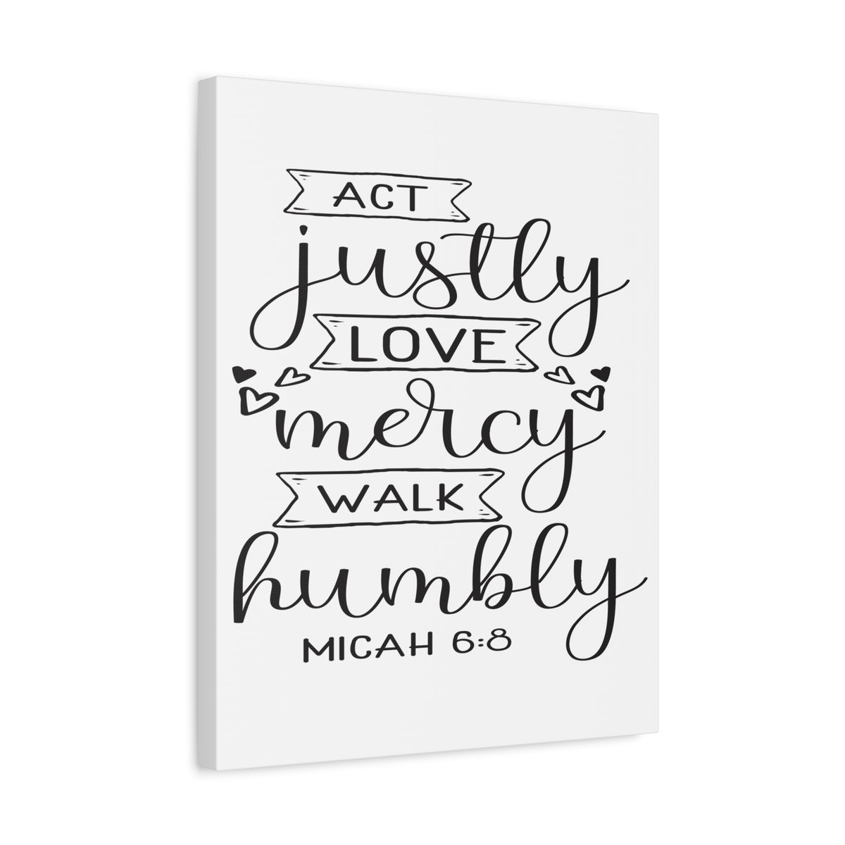 Scripture Canvas Act Justly Love Micah 6:8 Christian Wall Art Bible Verse Print Ready to Hang