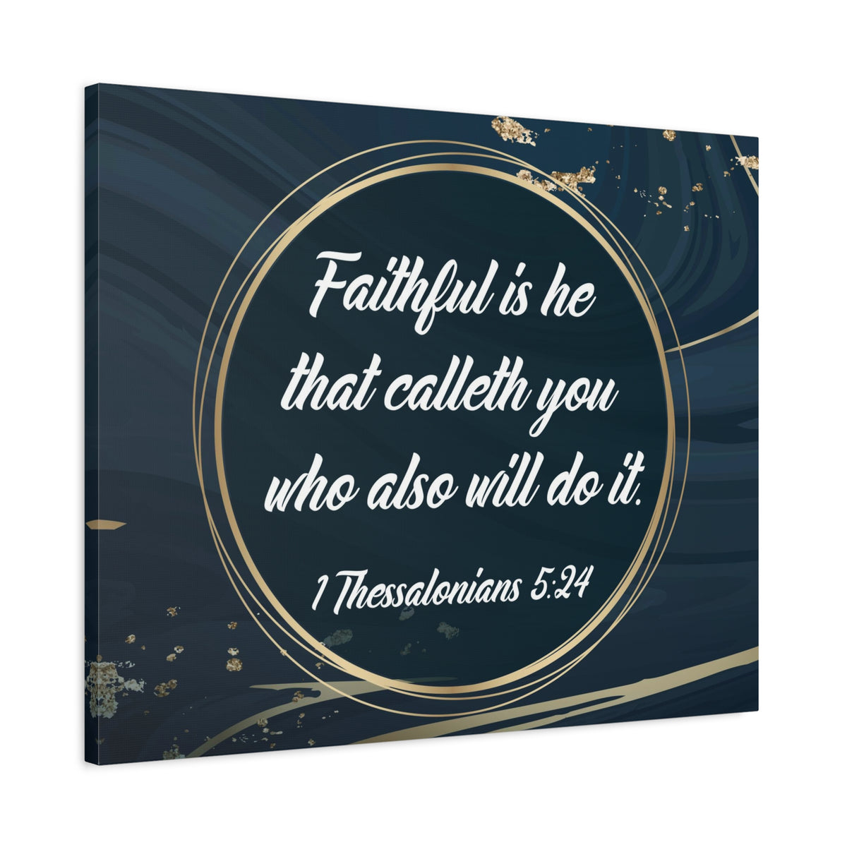 Scripture Canvas Faithful 1 Thessalonians 5:24 Christian Wall Art Bible Verse Print Ready to Hang