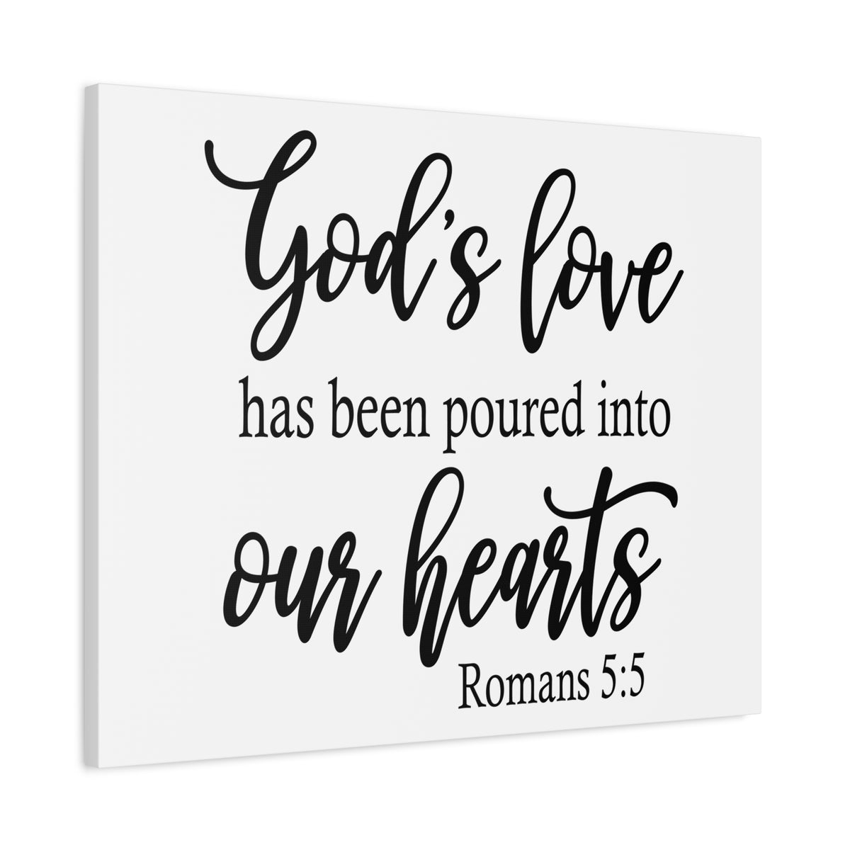 Scripture Canvas Into Our Hearts Romans 5:5 Christian Wall Art Bible Verse Print Ready to Hang