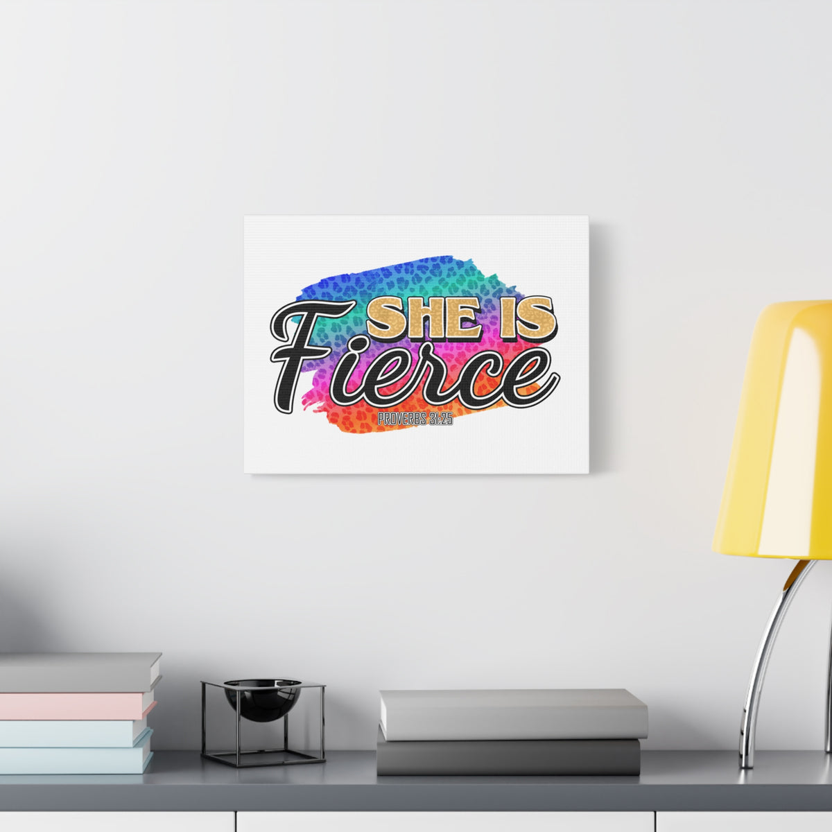 Scripture Canvas She Is Fierce Proverbs 31:25 Christian Wall Art Bible Verse Print Ready to Hang