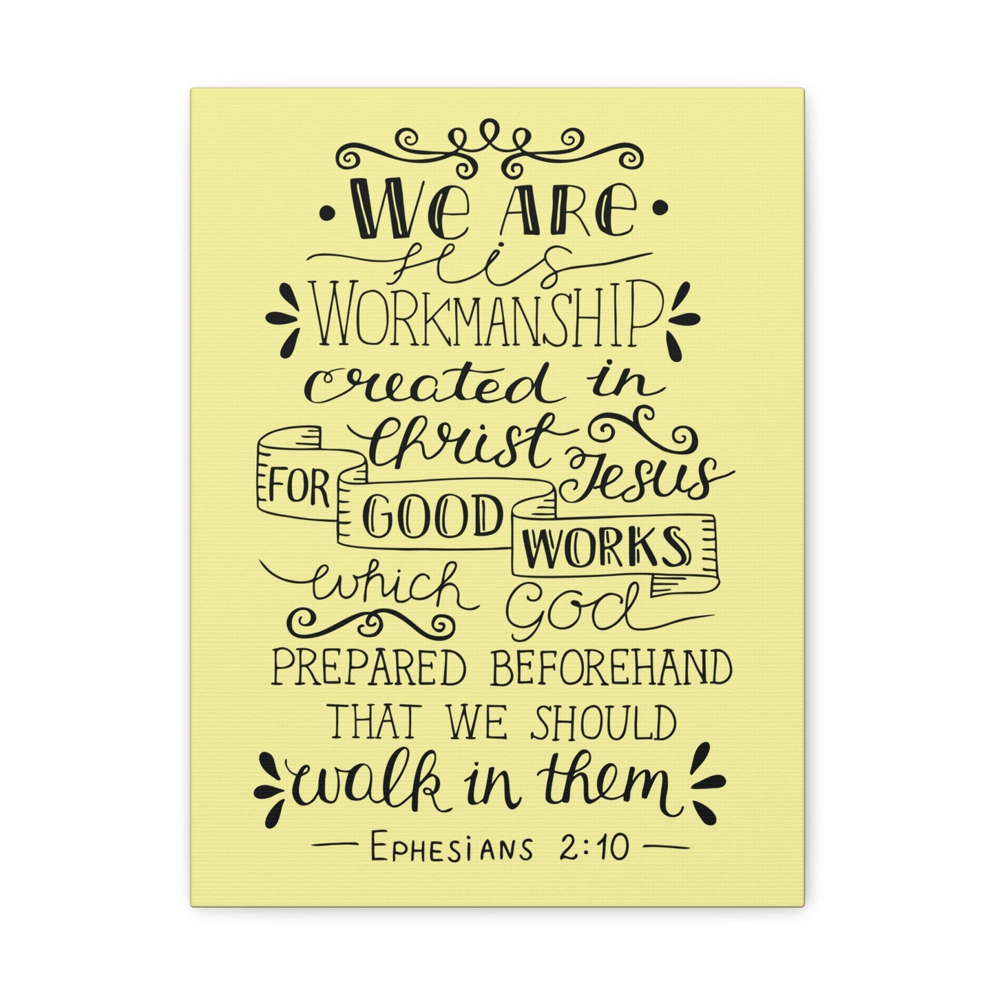We Are Workmanship Ephesians 2:10 Christian Wall Art Bible Verse Print Ready To Hang