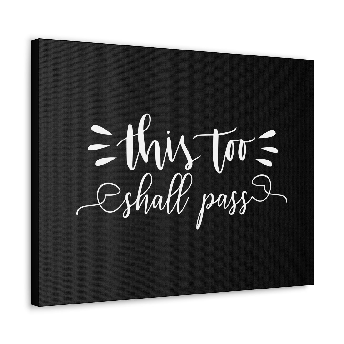 This Too Shall Pass 2 Corinthians 4:18 Black Christian Wall Art Bible Verse Print Ready to Hang