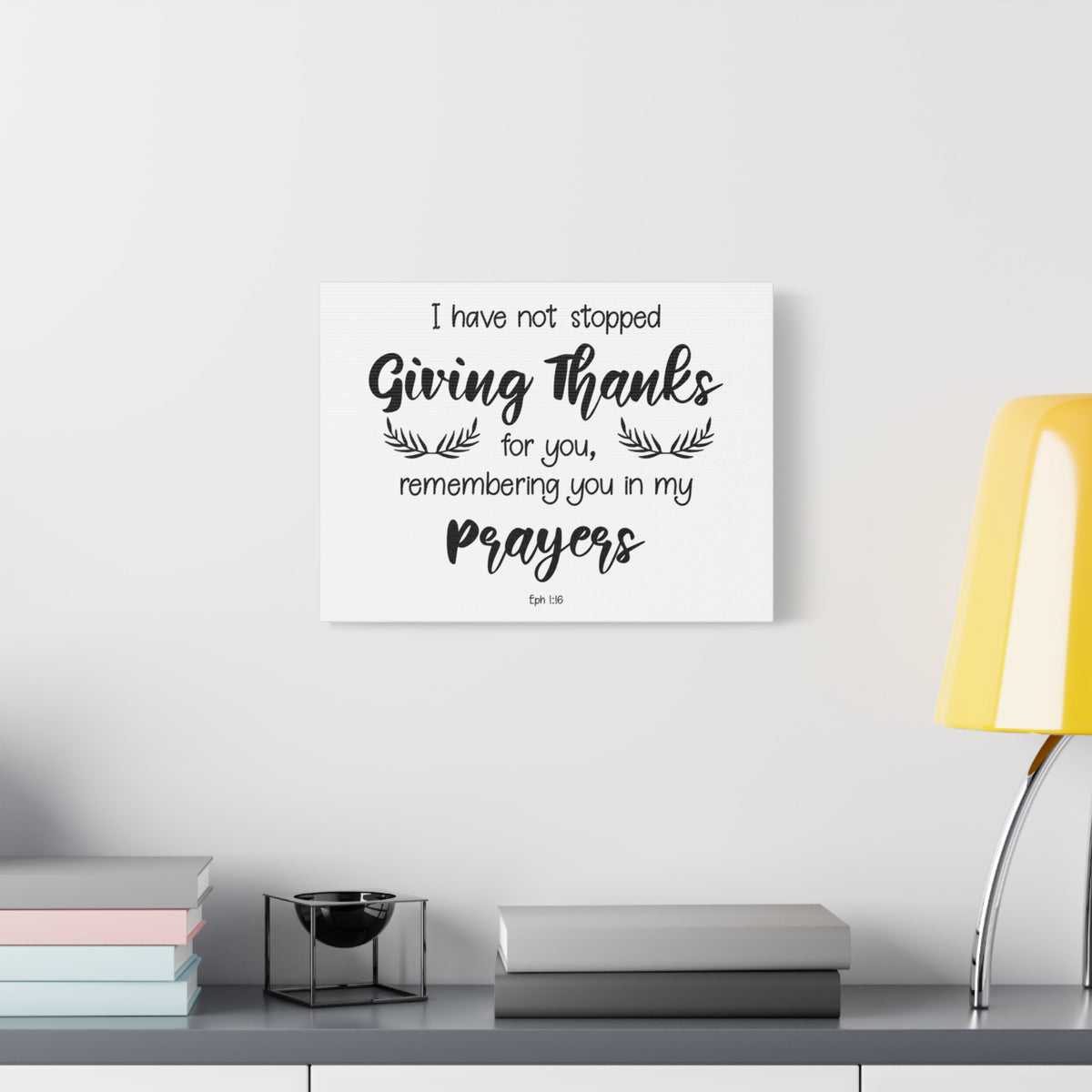 Scripture Canvas Giving Thanks Eph 1:16 Christian Wall Art Bible Verse Print Ready to Hang