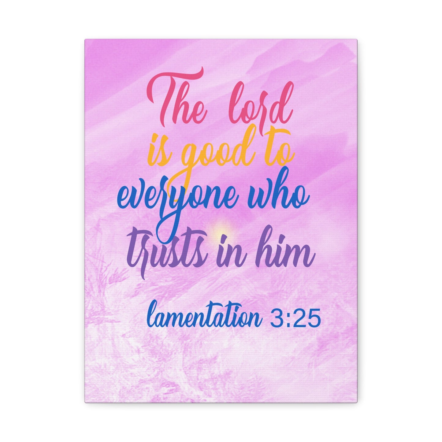 The Lord Is Good Lamentation 3:25 Christian Wall Art Bible Verse Print Ready to Hang