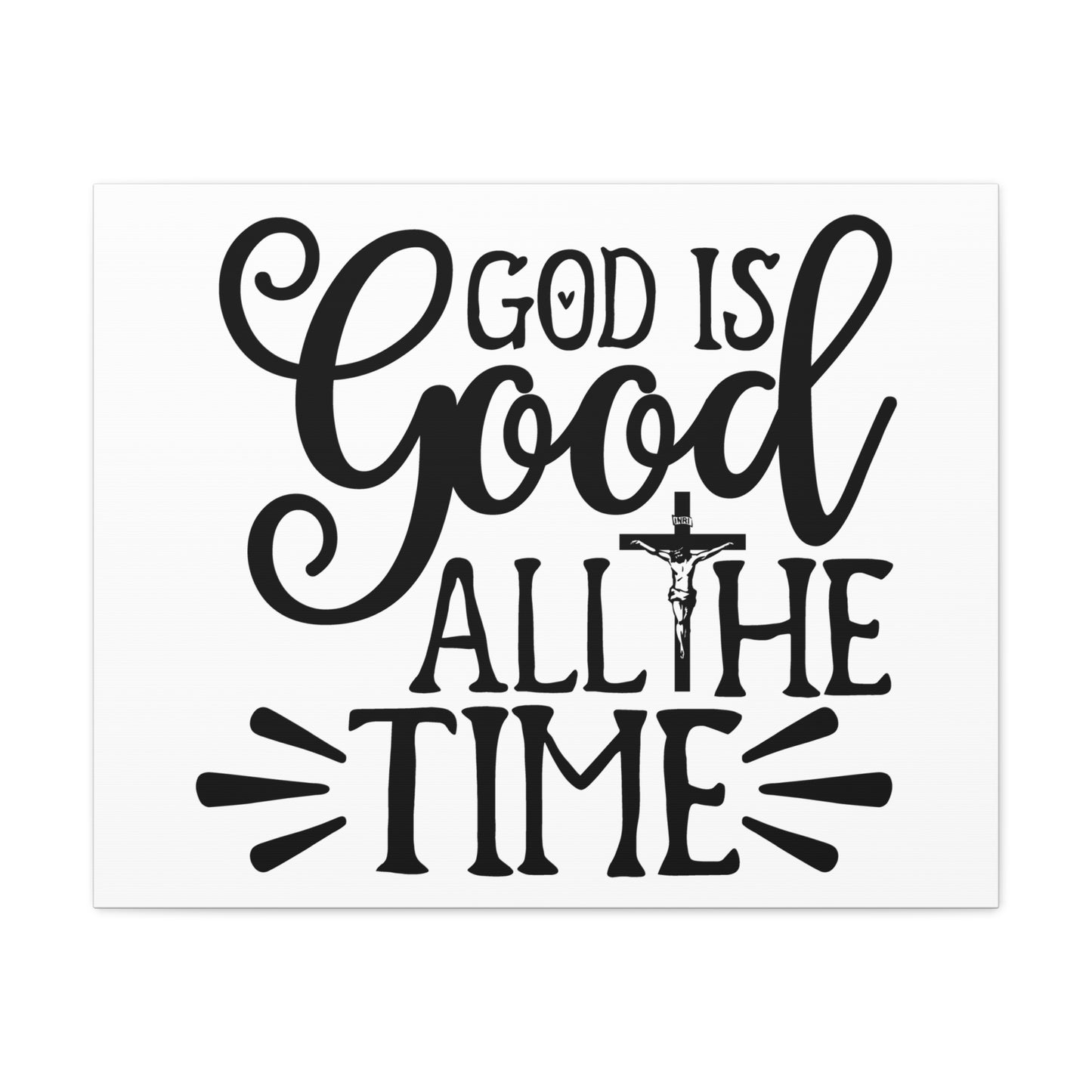 Scripture Walls God Is Good All The Time Psalm 34:8 Cross Christian Wall Art Print Ready to Hang