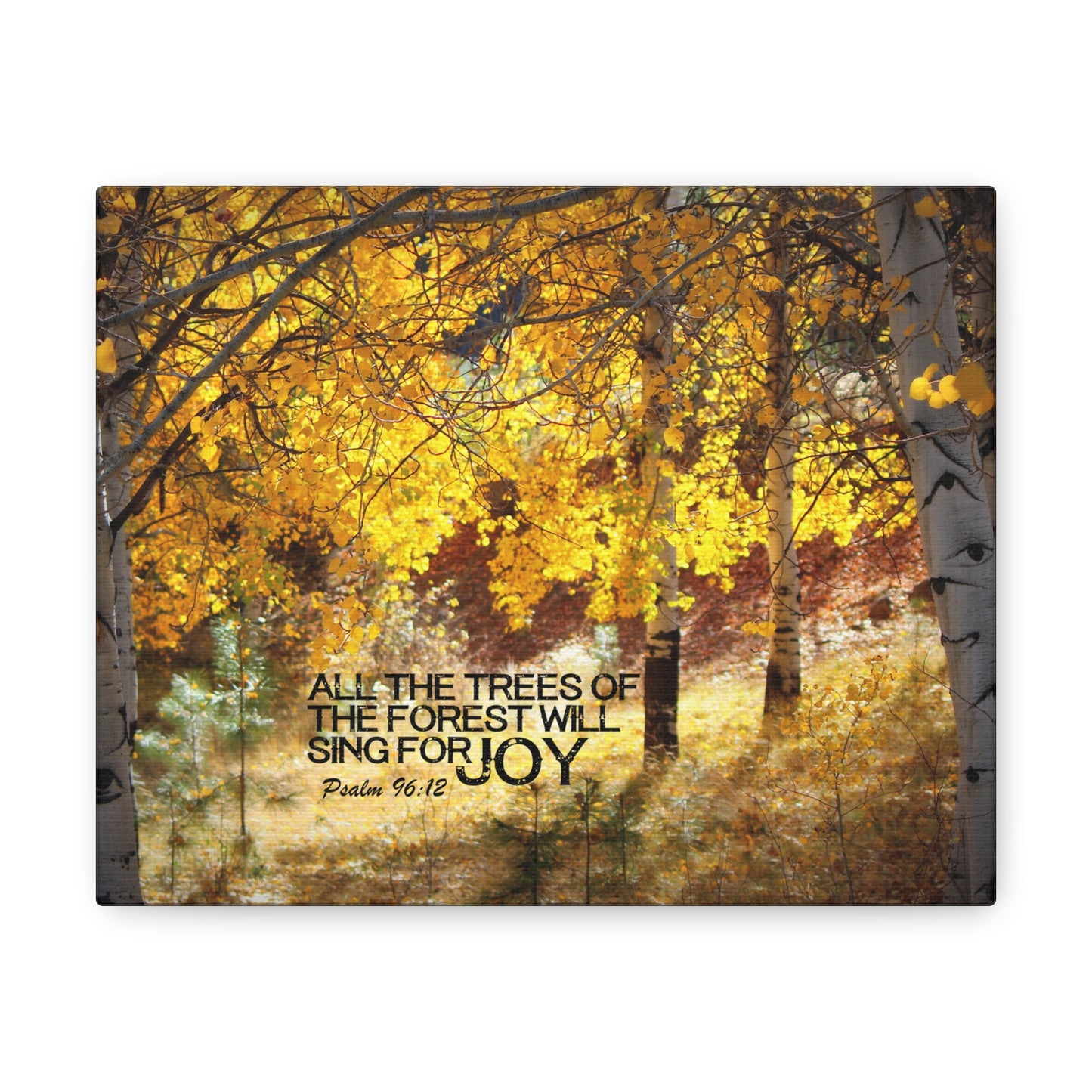 Trees Of The Forest Psalm 96:12 Bible Verse Canvas Christian Wall Art Ready to Hang