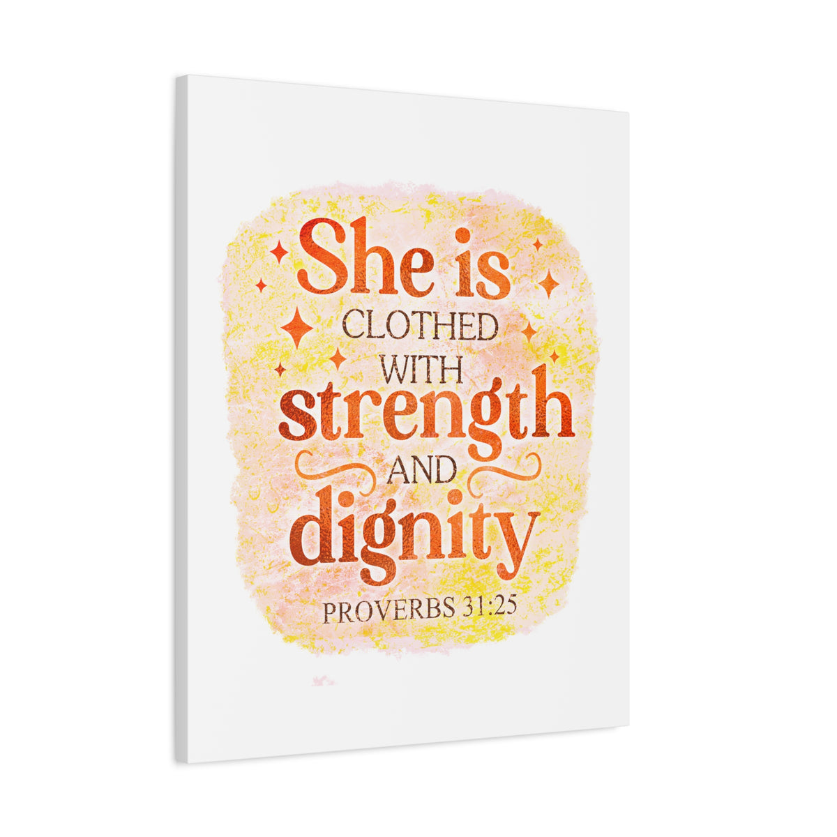 Scripture Walls Strength and Dignity Proverbs 31:25 Bible Verse Canvas Christian Wall Art Ready to Hang Unframed
